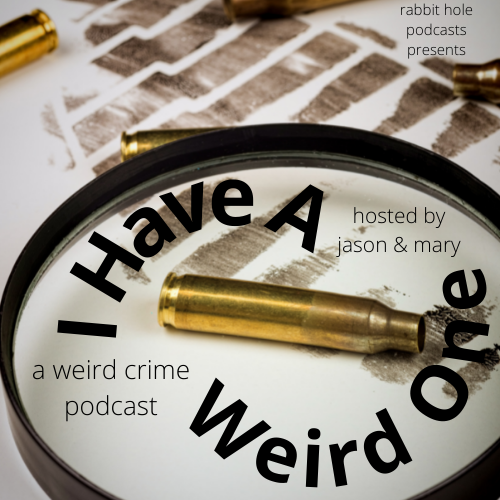 I Have A Weird One #10: Andrew Gosden; Judy Smith