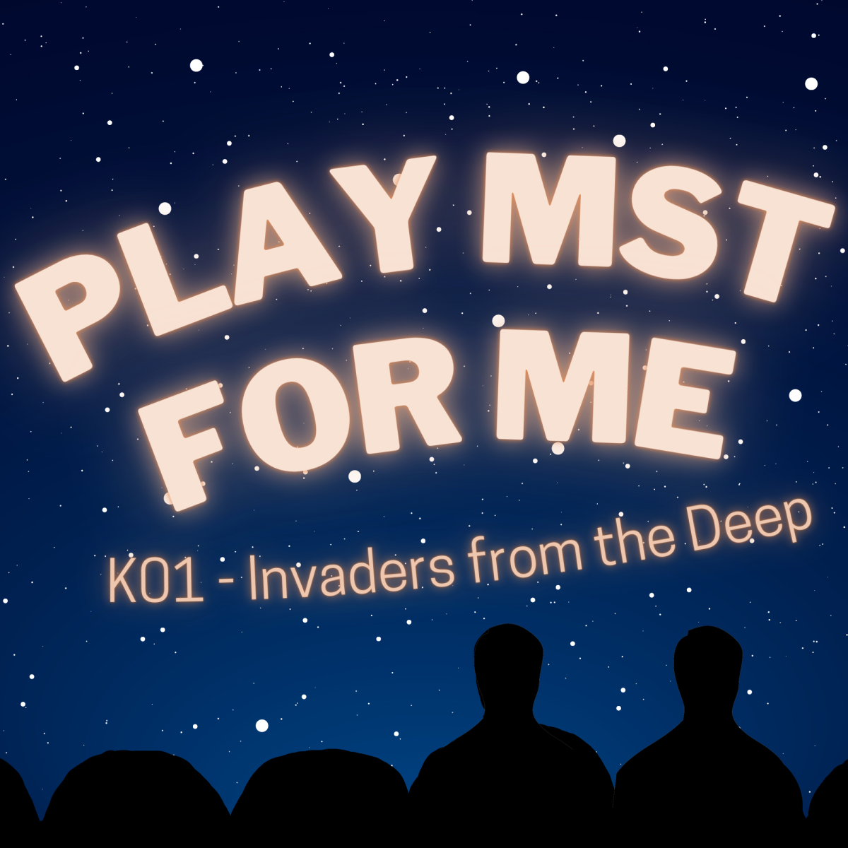Play MST for Me #2: K01-Invaders from the Deep
