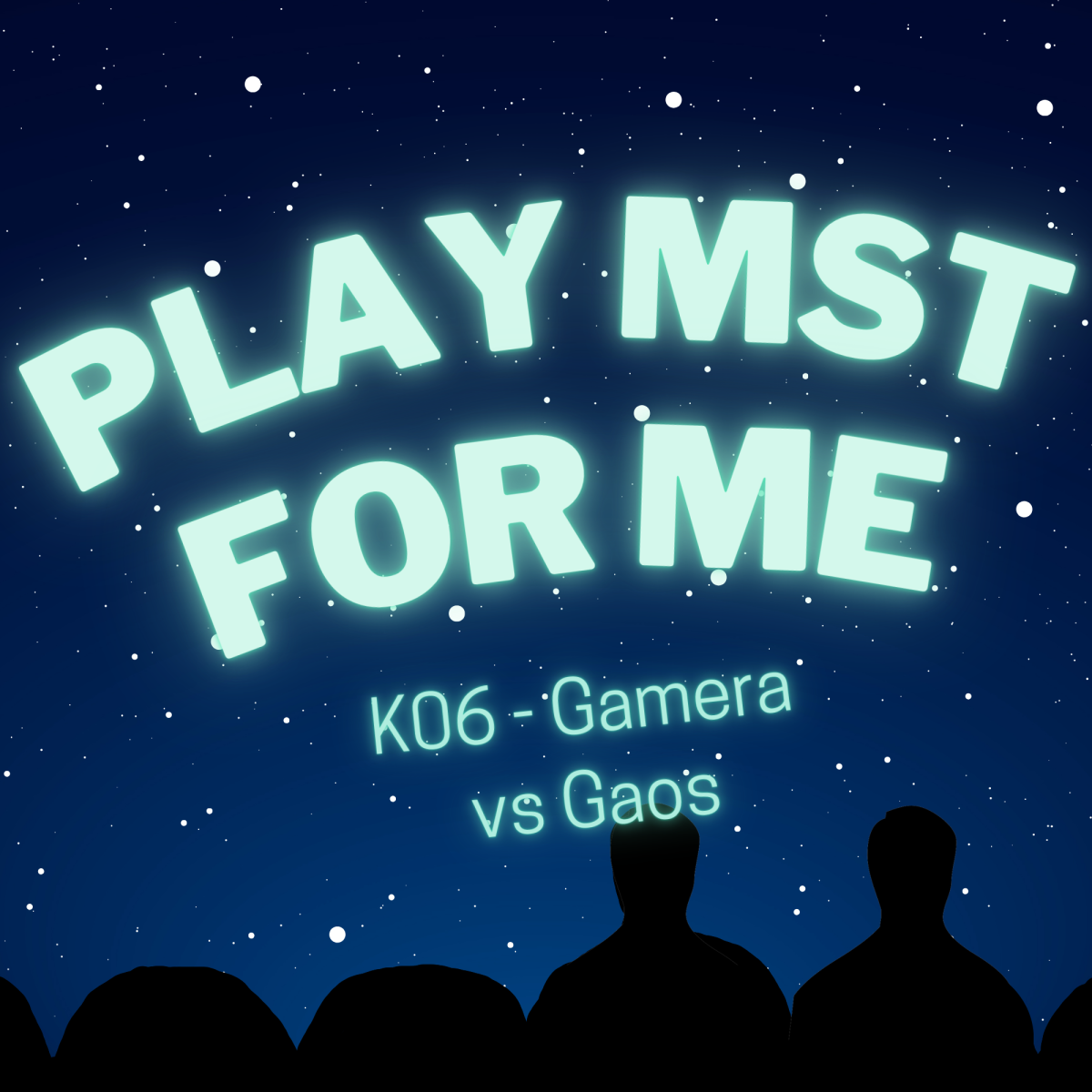 Play MST for Me #6: K06-Gamera vs Gaos