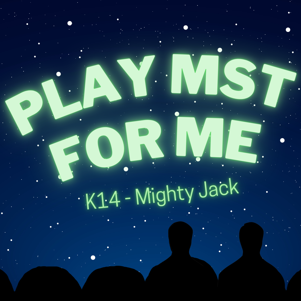 Play MST for Me #14: K14-Mighty Jack